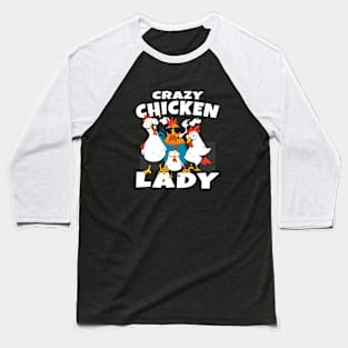 Crazy Chicken Lady Baseball T-Shirt